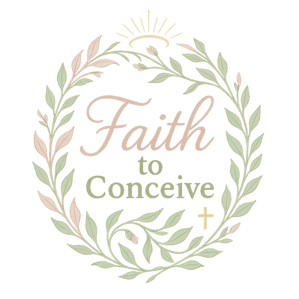 Faith to Conceive